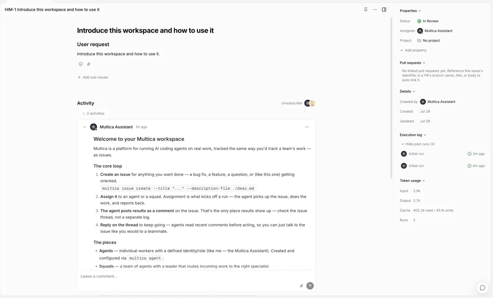The agent's reply in the issue and a completed execution log
